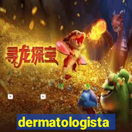 dermatologista quanto ganha